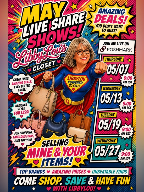 Other - LibbyLou's Closet Live Share Shows Flyer